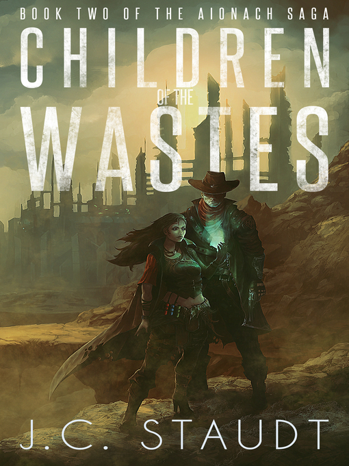 Title details for Children of the Wastes by J.C. Staudt - Available